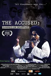 The Accused: Damned or Devoted? постер