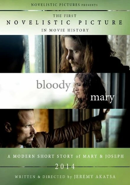 Постер Bloody Mary: A Modern Short Story of Mary & Joseph