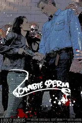 Zombie Sperm постер
