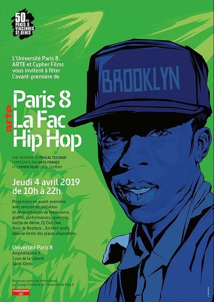 Постер Paris 8, la fac Hip Hop