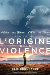 L'origine de la violence постер