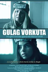 Gulag Vorkuta постер