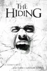 The Hiding 2009 постер