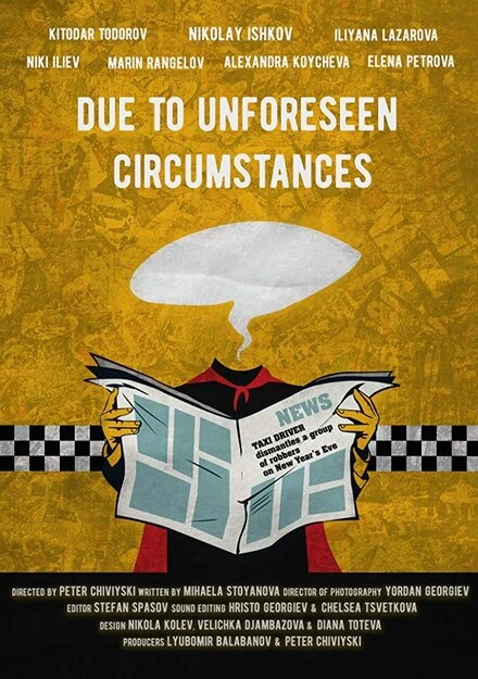Постер Due to Unforeseen Circumstances