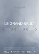 Le Grand Sault постер