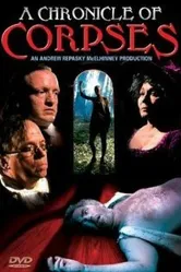 A Chronicle of Corpses постер
