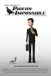 Невозможный голубь 2009 постер