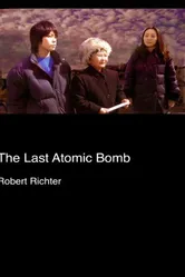 The Last Atomic Bomb постер