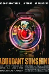 Abundant Sunshine постер