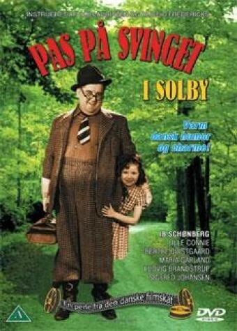 Постер Pas paa svinget i Solby!