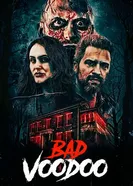Bad Voodoo постер