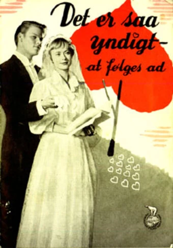 Постер Det er så yndigt at følges ad