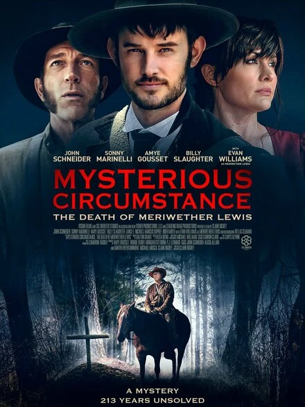 Постер Mysterious Circumstance: The Death of Meriwether Lewis