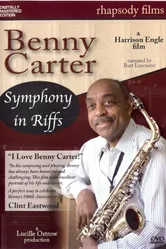 Benny Carter: Symphony in Riffs постер