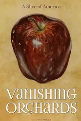 Vanishing Orchards постер