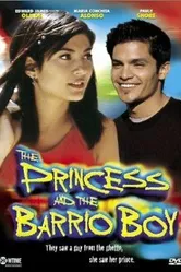 The Princess & the Barrio Boy постер