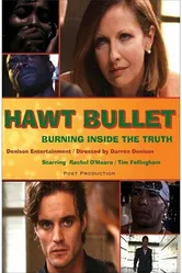 Hawt Bullet постер