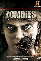 Зомби: Живая история 2011 постер