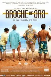 Broche de Oro постер