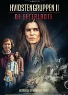 Hvidstengruppen II - De efterladte постер