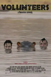 Volunteers, a Rwandan Comedy постер