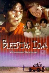 Bleeding Iowa постер