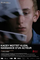Kacey Mottet Klein, Naissance d'un acteur постер