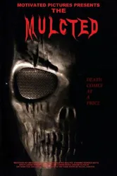 The Mulcted постер