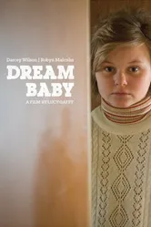 Dream Baby 2015 постер