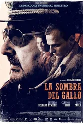 La sombra del gallo постер