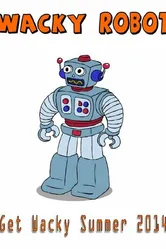 Wacky Robot постер
