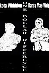 One Dollar Difference постер