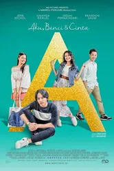 A: Aku, Benci & Cinta постер