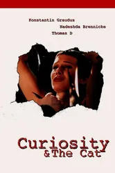 Curiosity & the Cat постер