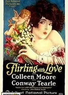 Flirting with Love постер