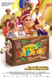 Viva Sapato! постер
