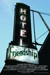 Friendship Hotel постер