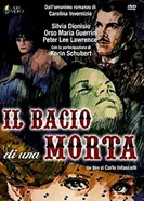 Il bacio di una morta 1974 постер