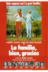 La familia, bien, gracias постер