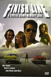 Finish Line: A Cruise Down Memory Lane постер