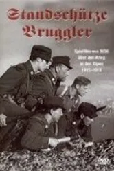 Standschütze Bruggler постер