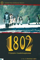 1802, гваделупская эпопея 2004 постер