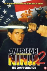 Американский ниндзя 2: Схватка 1987 постер