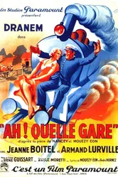 Ah! Quelle gare! постер