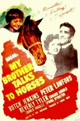 Мой брат разговаривает с лошадьми 1947 постер