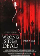Capps Crossing: Wrong Side of Dead постер