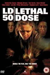 LD50: Летальная доза 2003 постер