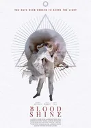 Blood Shine постер