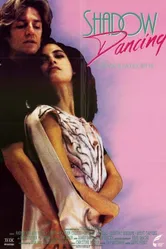 Shadow Dancing 1988 постер