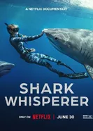 Shark Whisperer 2025 постер